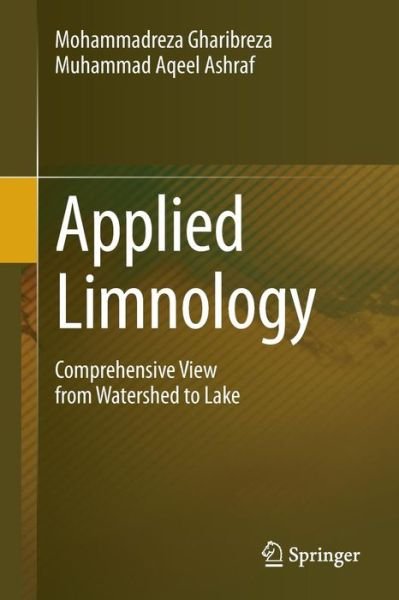 Mohammadreza Gharibreza · Applied Limnology: Comprehensive View from Watershed to Lake (Taschenbuch) (2014)