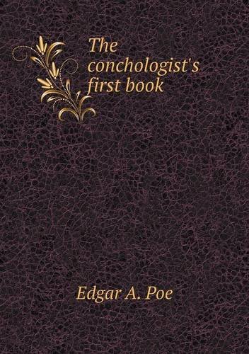 Cover for Edgar A. Poe · The Conchologist's First Book (Paperback Book) (2013)