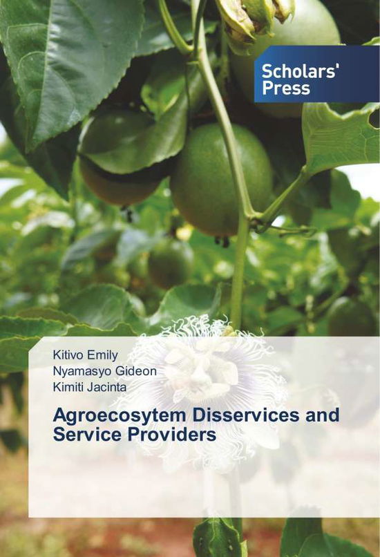 Cover for Emily · Agroecosytem Disservices and Serv (Book)