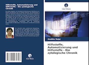 Cover for Bajaj · Hilfsstoffe, Automatisierung und (Bok)