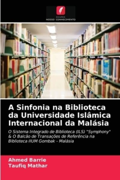 Cover for Barrie · A Sinfonia na Biblioteca da Univ (N/A) (2020)
