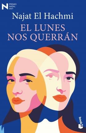 Cover for Najat El Hachmi · El lunes nos querran (Paperback Book) (2022)
