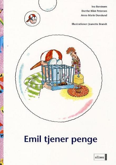 Cover for Ina Borstrøm, Dorthe Klint Petersen, Anne-Marie Donslund · Fri læsning 2 Alene hjemme: Den første læsning, Emil tjener penge (Sewn Spine Book) [1st edition] (2007)