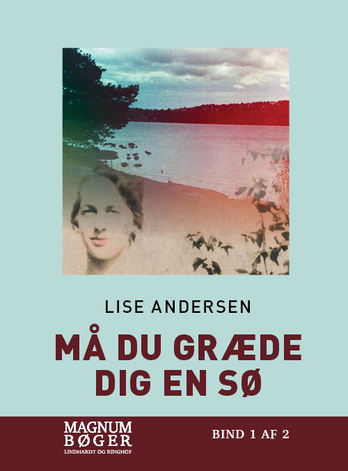 Cover for Lise Andersen · Må du græde dig en sø (Storskrift) (Bound Book) [2. wydanie] (2021)