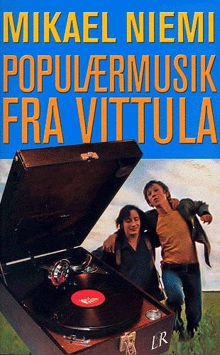 Cover for Mikael Niemi · Populærmusik fra Vittula (Pocketbok) [2. utgave] (2003)
