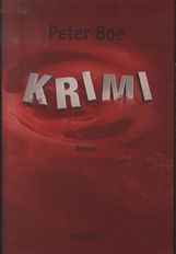 Cover for Peter Boe · Krimi (Sewn Spine Book) [1. Painos] (2013)