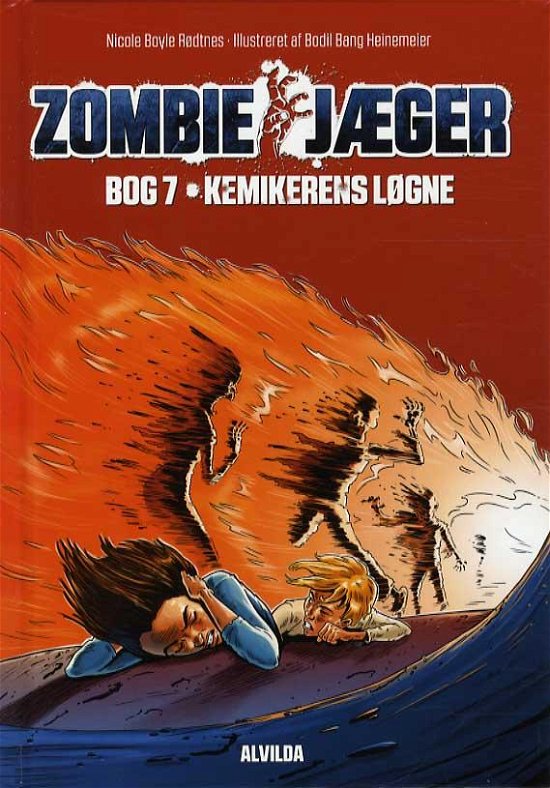 Cover for Nicole Boyle Rødtnes · Zombie-jæger: Zombie-jæger 7: Kemikerens løgne (Bound Book) [1º edição] (2015)