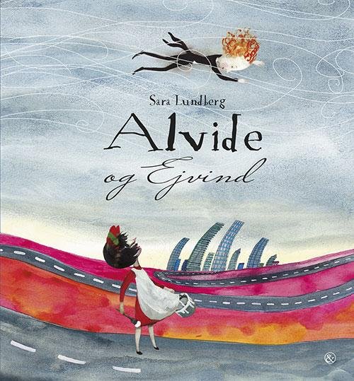 Cover for Sara Lundberg · Alvide og Ejvind (Bound Book) [1st edition] (2015)