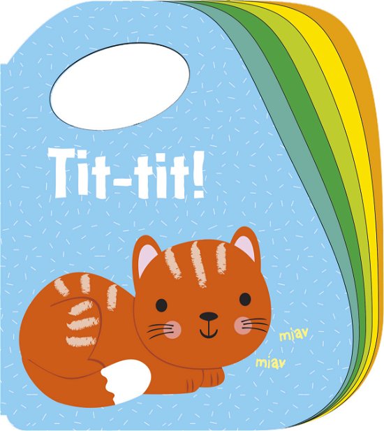 Tit-tit: Tit-tit! Kat -  - Livres - Forlaget Bolden - 9788772051796 - 10 juillet 2019
