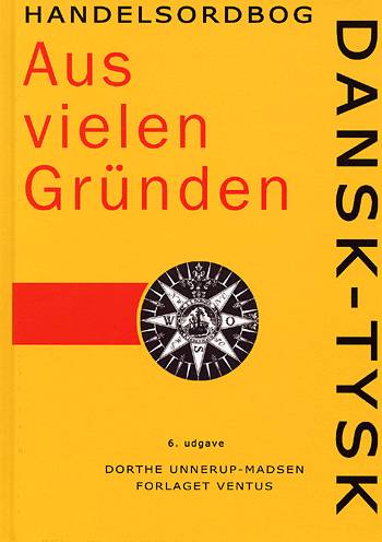 Cover for Dorthe Unnerup-Madsen · Ventus Handelsordbøger: Aus vielen Gründen (Gebundesens Buch) [Indbundet] (2002)