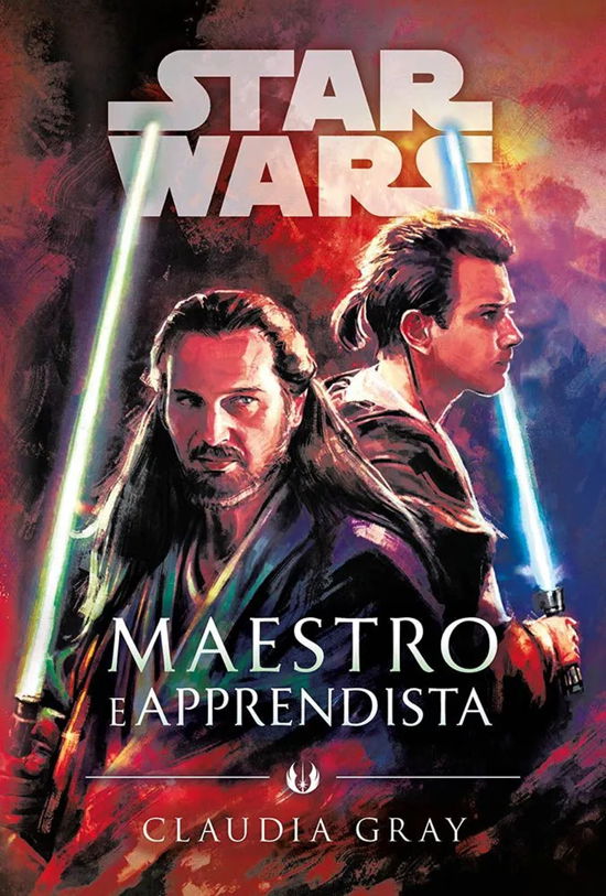 Cover for Claudia Gray · Maestro E Apprendista. Star Wars Romanzi (Bog)