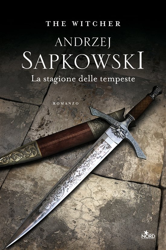 Cover for Andrzej Sapkowski · La Stagione Delle Tempeste. The Witcher #08 (Bog)