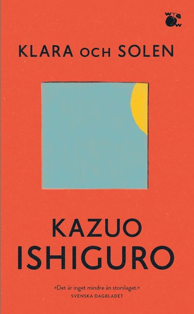 Cover for Kazuo Ishiguro · Klara och solen (Paperback Bog) (2022)