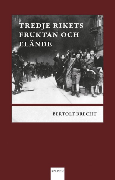 Cover for Bertholt Brecht · Tredje rikets fruktan och elände (Book) (2018)