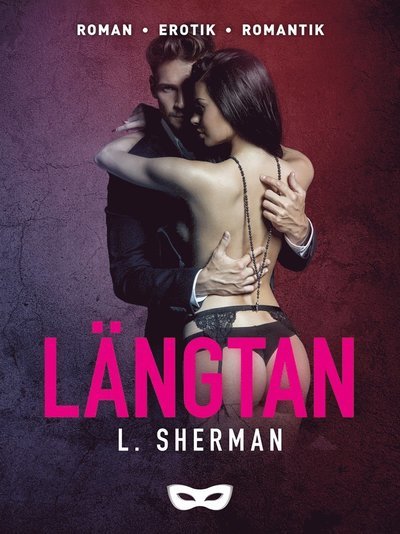 Cover for L. Sherman · New York-serien: Längtan (ePUB) (2020)