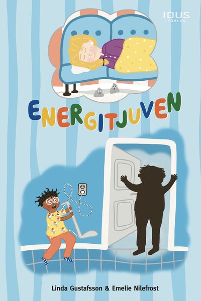 Cover for Linda Gustafsson · Energitjuven (Bound Book) (2023)