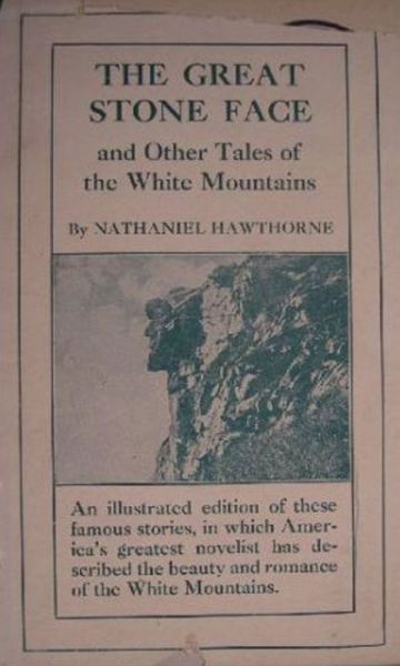 Cover for Nathaniel Hawthorne · The great stone face and other tales of the White Mountains (ePUB) (2014)