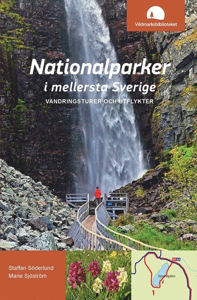 Cover for Marie Sjöström · Nationalparker i mellersta Sverige : Vandringsturer och utflykter (Book) (2021)