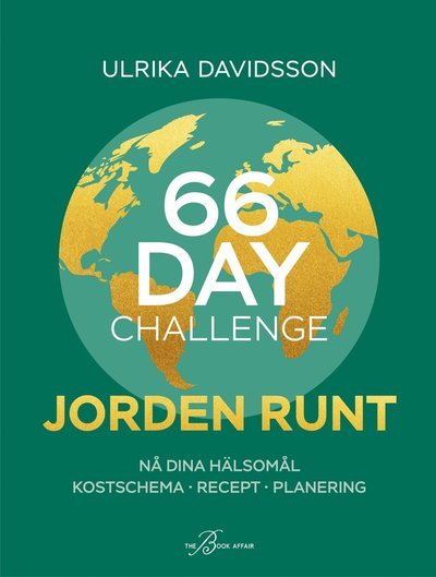 Cover for Ulrika Davidsson · 66 Day Challenge : jorden runt (Indbundet Bog) (2022)