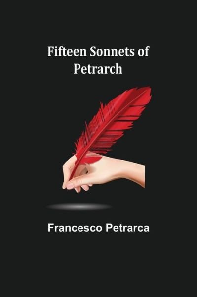 Cover for Francesco Petrarca · Fifteen sonnets of Petrarch (Taschenbuch) (2022)