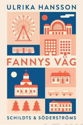 Fannys väg - Ulrika Hansson - Bücher - Schildts & Söderströms - 9789515257796 - 23. August 2022