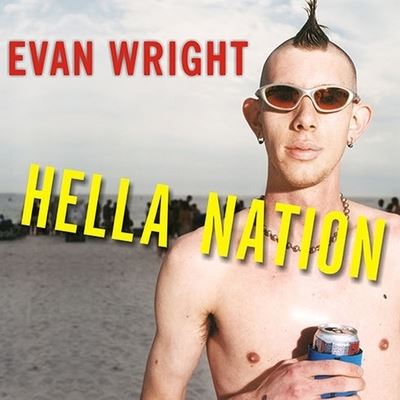 Cover for Evan Wright · Hella Nation (CD) (2009)