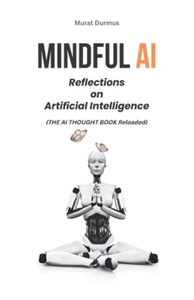 Cover for Murat Durmus · Mindful Ai (Book) (2022)