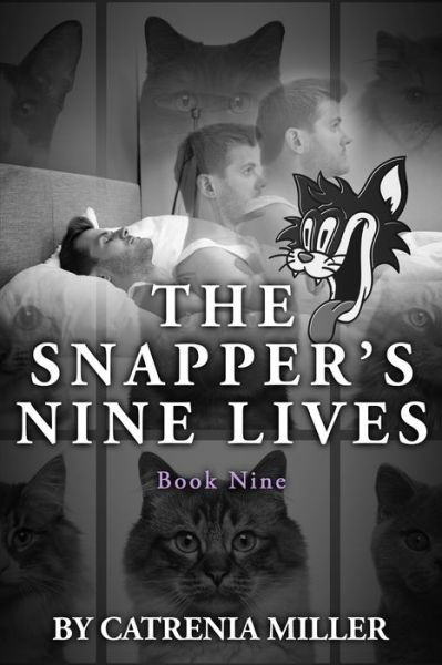 Cover for Catrenia Miller · The Snapper's Nine Lives (Paperback Book) (2021)