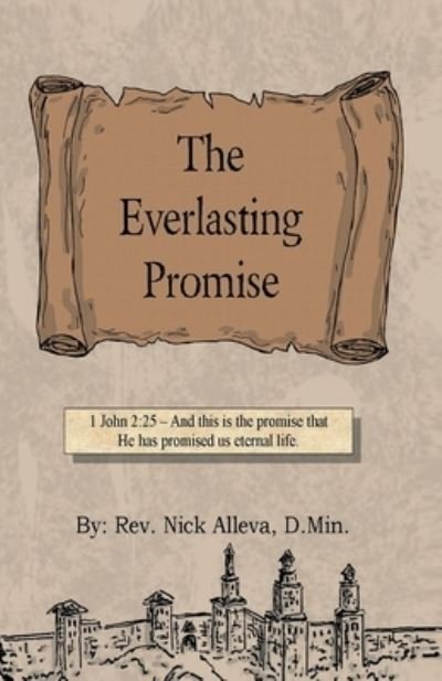 Nick Alleva · The Everlasting Promise (Pocketbok) (2021)