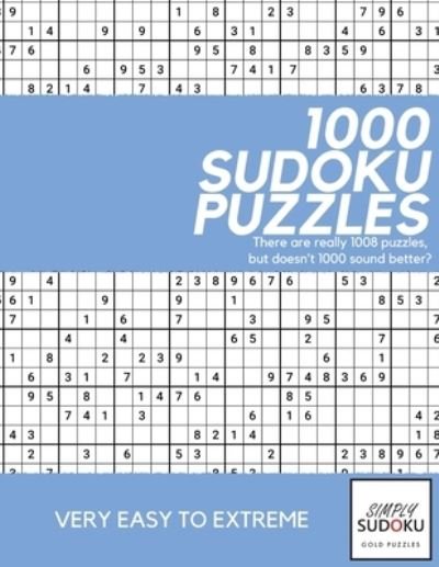 Simply Sudoku 1000 Sudoku Puzzles - Gp Press - Books - Independently Published - 9798558230796 - November 3, 2020