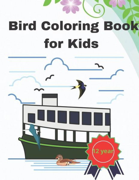 Cover for Boo Coo · Bird Coloring Book for Kids 12 Year (Pocketbok) (2020)