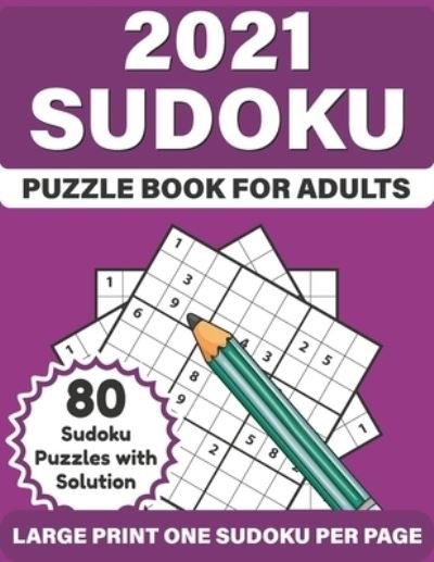 Cover for McPherson Bayer Publication · 2021 Sudoku Puzzle Book For Adults (Taschenbuch) (2021)