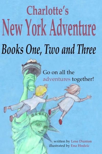 Cover for Lese Dunton · Charlotte's New York Adventure (Paperback Book) (2020)
