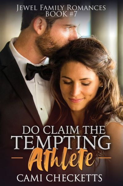 Cover for Cami Checketts · Do Claim the Tempting Athlete (Paperback Book) (2020)