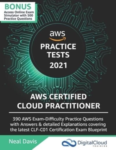 Cover for Neal Davis · AWS Certified Cloud Practitioner Practice Tests (Pocketbok) (2020)