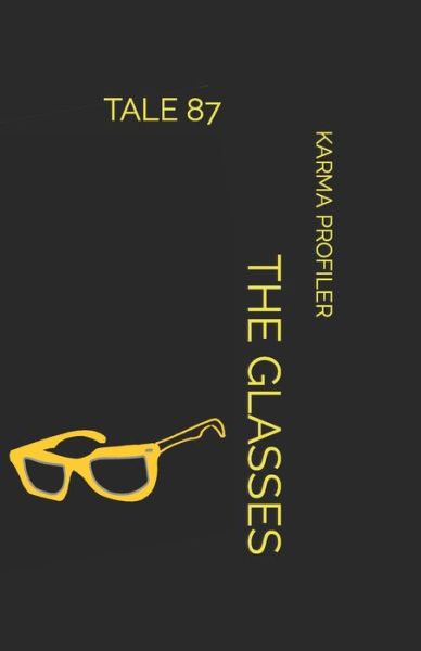 Cover for Karma Profiler · The Glasses (Paperback Book) (2020)