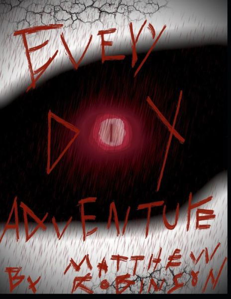 Cover for Matthew Robinson · Every Day Adventure (Taschenbuch) (2021)