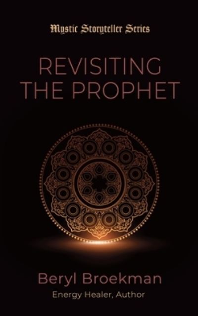 Cover for Beryl Broekman · Revisiting the Prophet (Paperback Book) (2022)