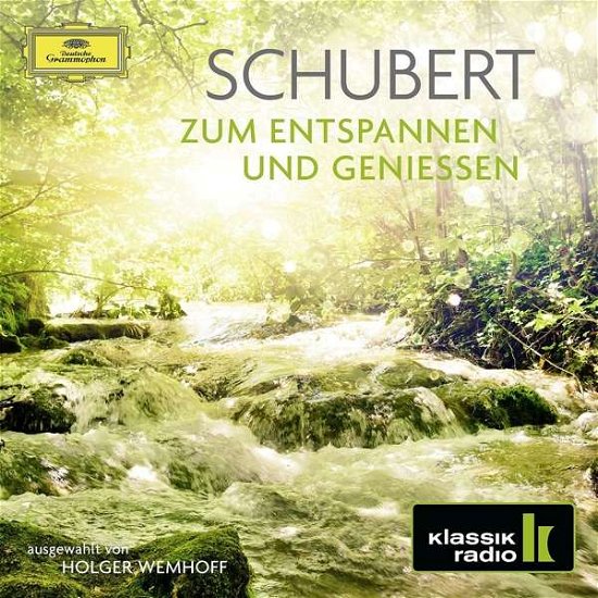 Cover for Schubert · Zum Entspannen Und Geniessen (CD) (2017)
