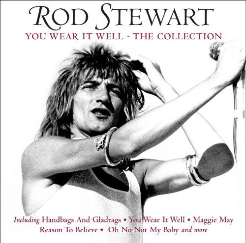 You Wear It Well - Rod Stewart - Muziek - Universal - 0600753297797 - 27 februari 2015