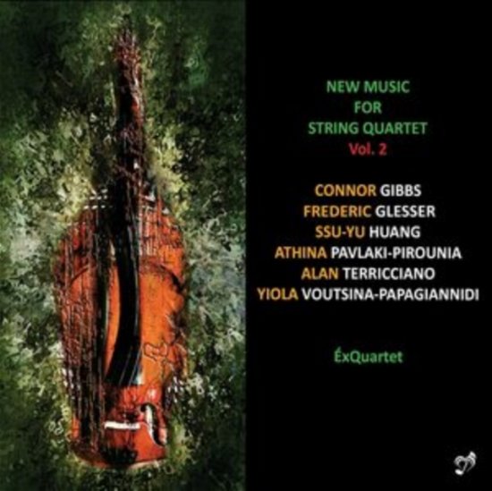 New Music For String Quartet Vol. 2 - Exquartet - Muziek - PHASMA MUSIC - 0660989085797 - 28 mei 2021