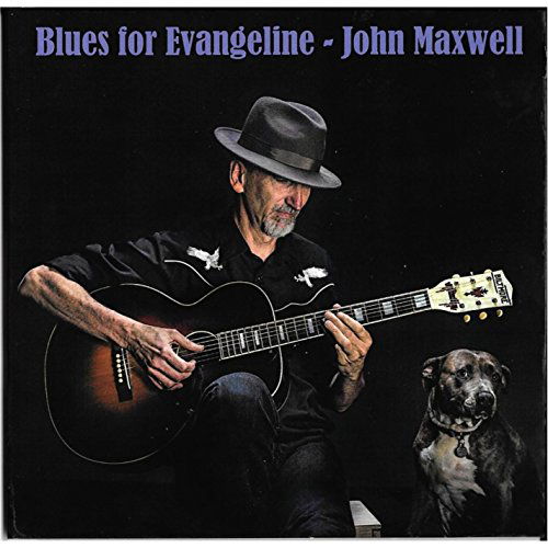 Cover for John Maxwell · Blues for Evangeline (CD) (2014)