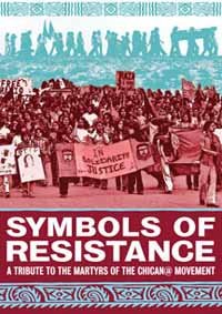 Symbols of Resistance: a Tribute to the Martyrs of the Chican@ Movement - Feature Film - Filme - PM PRESS - 0760137047797 - 22. Dezember 2017
