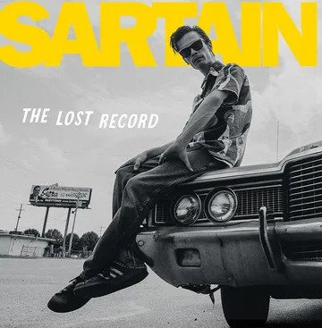 Cover for Dan Sartain · Lost Dan Sartain Record (LP) [Black Friday 2023 edition] (2023)
