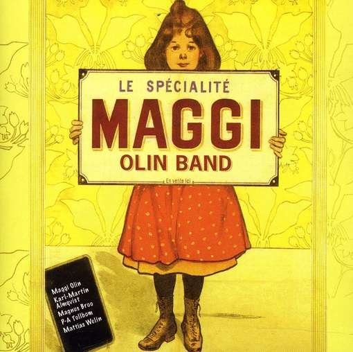 Specialite - Maggi Band Olin - Musiikki - PROPRIUS - 0822359000797 - maanantai 28. maaliskuuta 2005