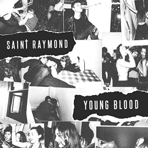 Cover for Saint Raymond · Young Blood (CD) [Deluxe edition] [Digipak] (2015)