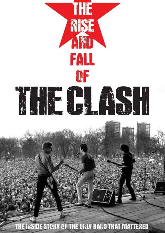 The Rise And Fall Of The Clash - The Clash - Muziek - Silver Lining Music - 0825646321797 - 10 maart 2014