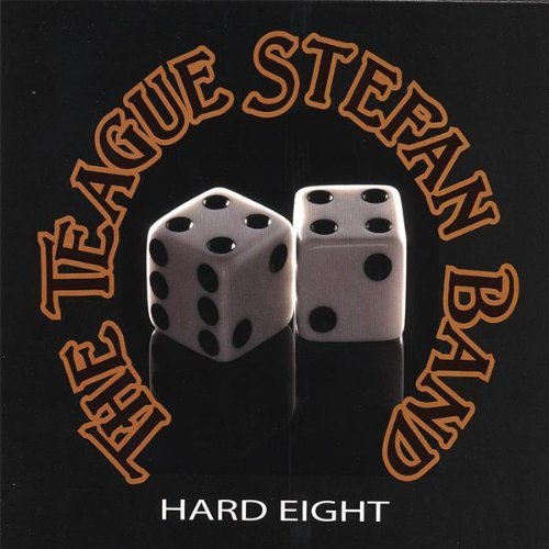 Cover for Teague Band Stefan · Hard Eight (CD) (2006)