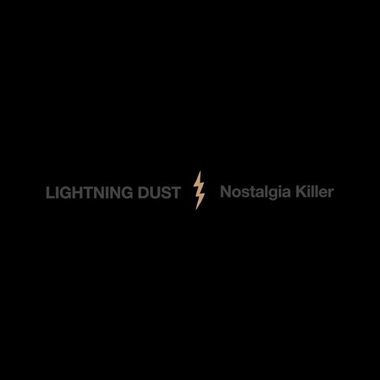 Cover for Lightning Dust · Nostalgia Killer (Ltd Cosmic Amber Vinyl) (LP) [Coloured edition] (2023)