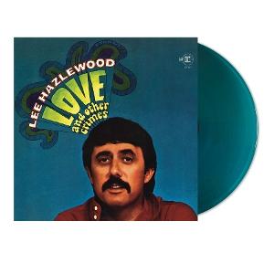 Cover for Lee Hazlewood · Love And Other Crimes (LP) (2025)